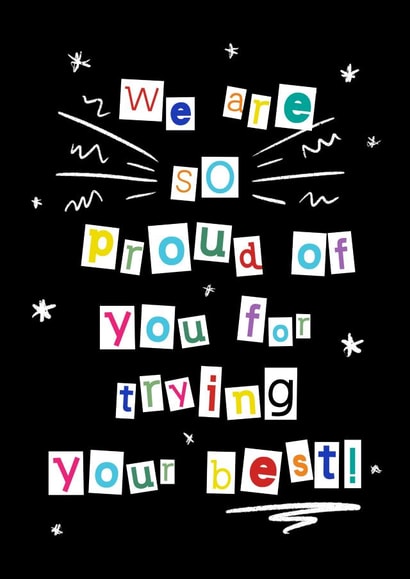 so proud trying your best Congratulations Card 15483 created by The Decaffeinated Squirrel