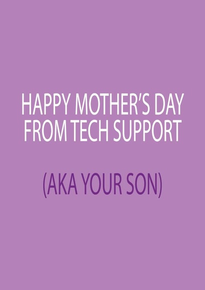 tech support tech Mothers Day Card 14355 created by Dottie Mottie