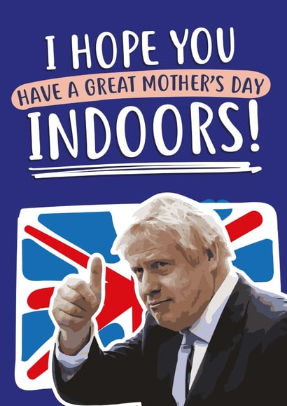 boris johnson prime minister Mothers Day Card 33673 created by @linesbehind