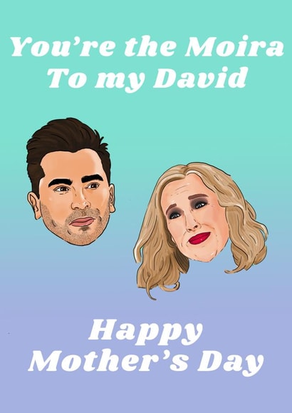 moira rose david rose Mothers Day Card 43280 created by The Queer Store