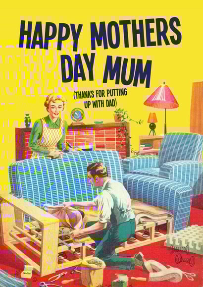 60's putting up with dad Mothers Day Card 30183 created by kissmekwik