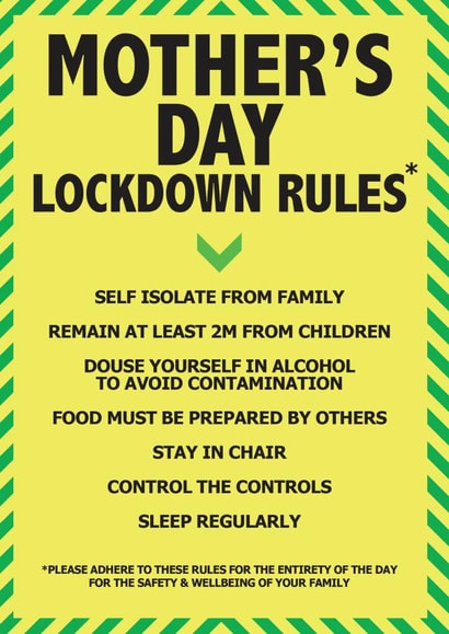 Lockdown rules mother's day card created by Peter De Wreede