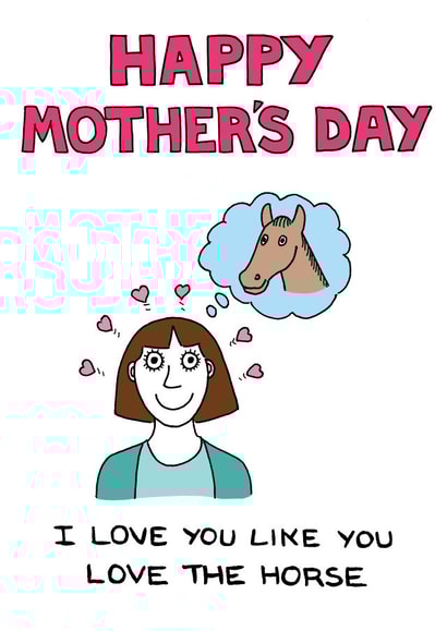 Funny Horse Mothers Day Card created by Off The Leash Cartoons by Rupert Fawcett