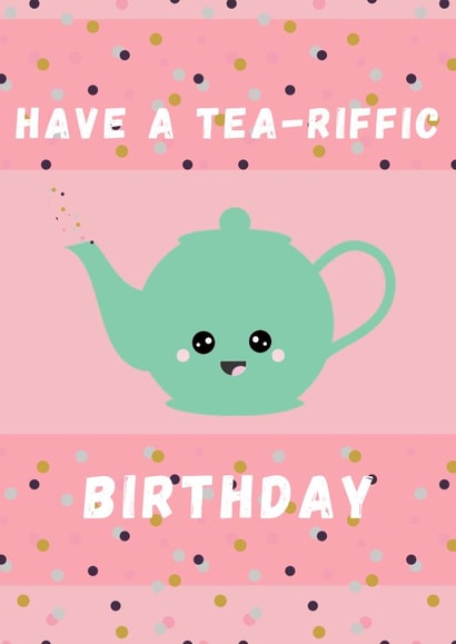 pun tea Birthday Card 21179 created by Margot Hill