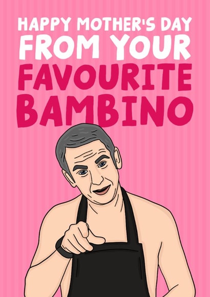 Martin Friday Night Dinner Mother's Day Card - From Your Favourite Bambino created by Studio Doodles
