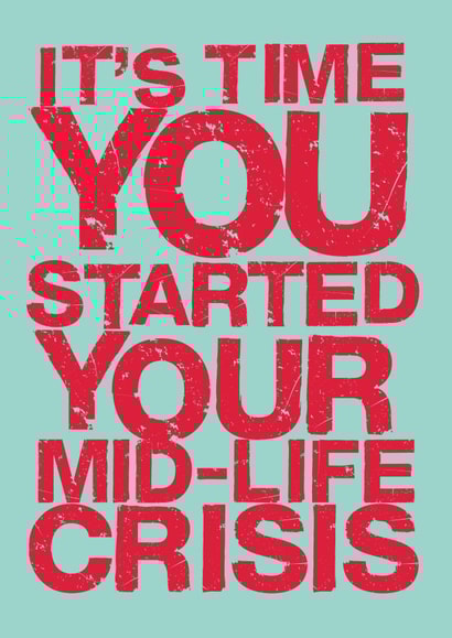 started mid-life Birthday Card 18905 created by @alocalradgie