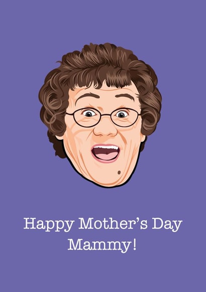 mrs brown Film/TV/Netflix Mothers Day Card 40198 created by Wayne Oliver