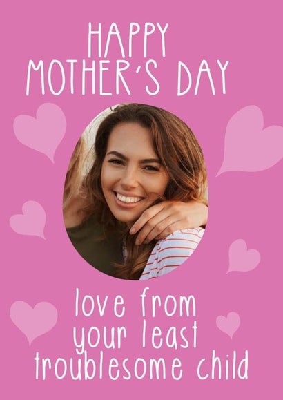 PC mother Mothers Day Personalised Photo Card 8267 created by Afewhometruths