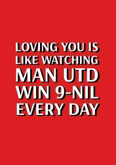 Manchester United 9-0 Valentine's and Anniversary card created by Pottsy Prints