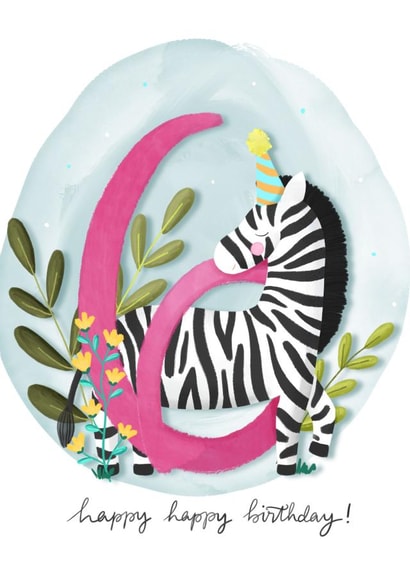 zebra 6th Birthday Card 4314 created by Claire Lefevre