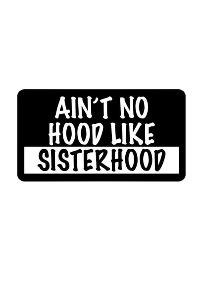 hood sisterhood Love & Friendship Card 19259 created by ifandwhenprints