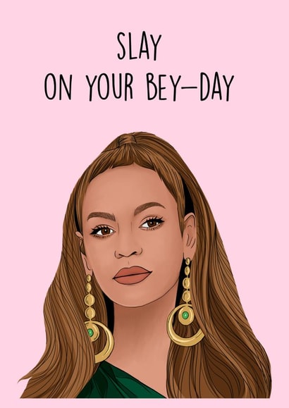 beyonce bae Birthday Card 20811 created by Poppy & Mabel