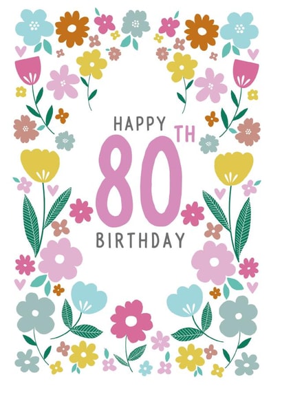 floral 80th Birthday card created by Sarah Corcoran 