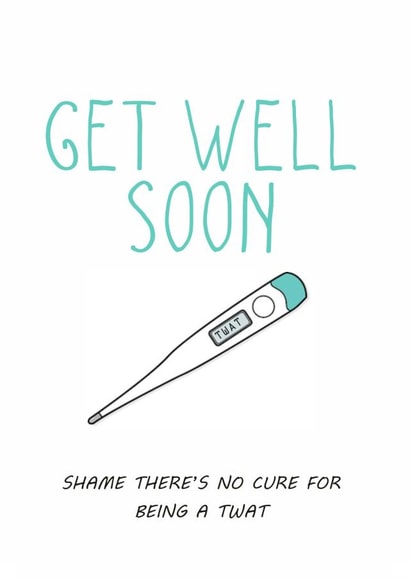 Get Well Get Well Card 16362 created by Totally Mailed It