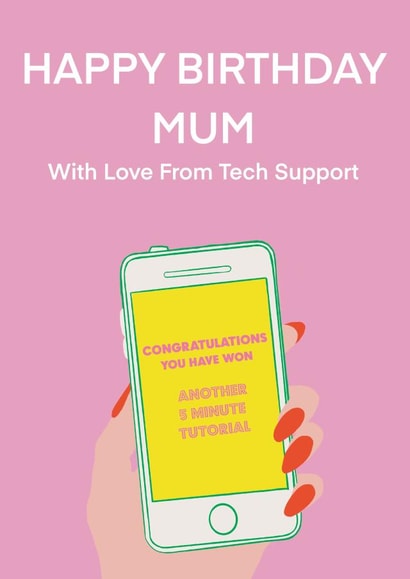 Tech support for Mum birthday card created by Nicola Jo