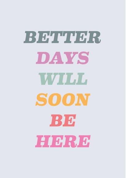 better days typography Thinking of you Card 13814 created by Poppy Lane