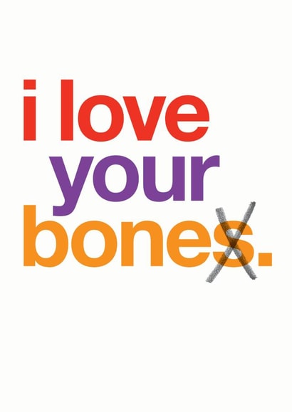 Love Your Bone(s) Anniversary & Love card created by Wordplay Design