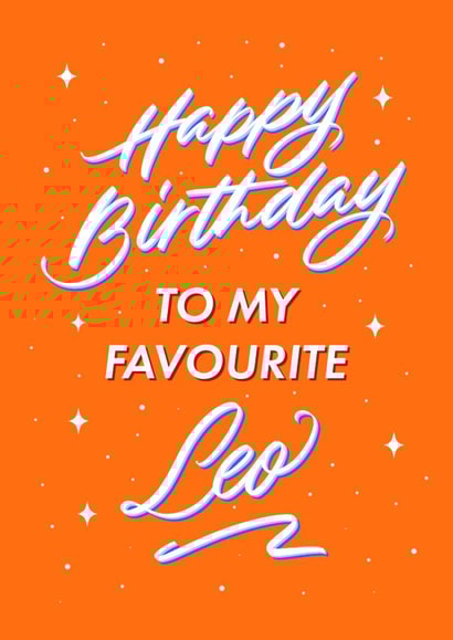 Happy Birthday To My Favourite Leo! - Brush Calligraphy Horoscope Card created by Leah Chong - Leah Design