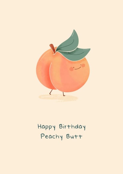 Peachy Butt Birthday Card created by Pilea Press