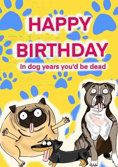 Happy Birthday in Dog Years created by Deborah Woodthorpe Illustration