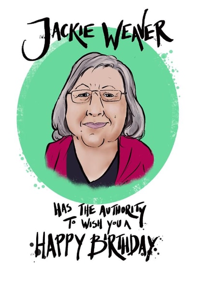 Jackie weaver Jackie weaver meme Birthday Card 47863 created by Sketchy Beast Studio