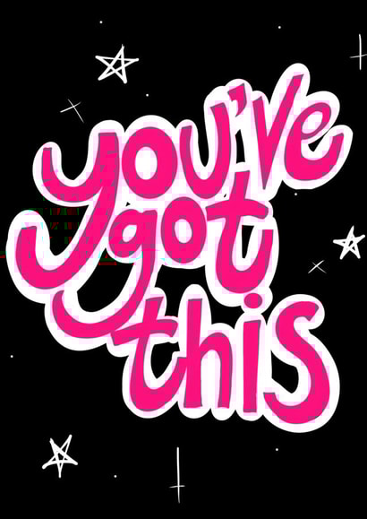 You've Got This Card created by Sugar Storm Studio