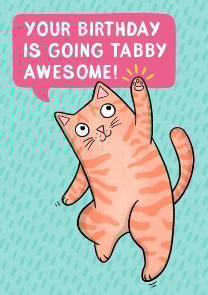 Your Birthday is Going Tabby Awesome! created by Drawn to Cats