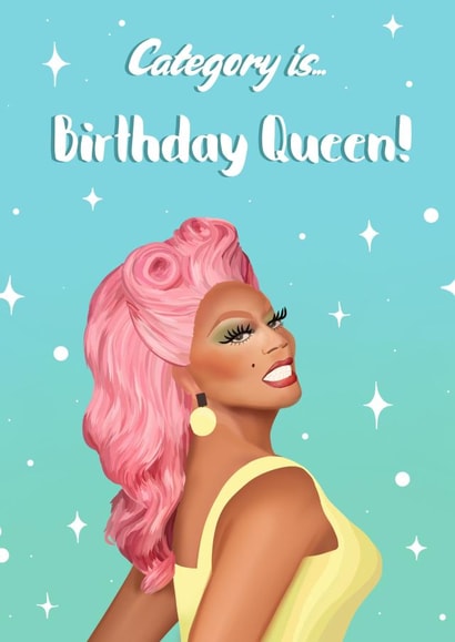 Ru Paul Drag Queen Birthday Card created by Sarah Stephenson