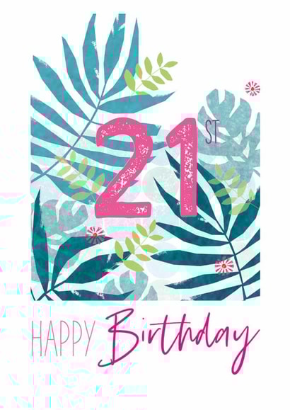 21st Happy Birthday Tropical Card created by Clare Joys
