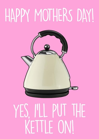 kettle Dunelm Mothers Day Card 19329 created by NotNiceThings