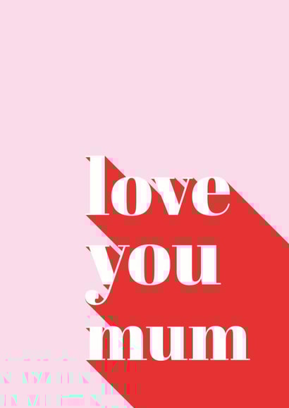 Love You Mum! created by ER