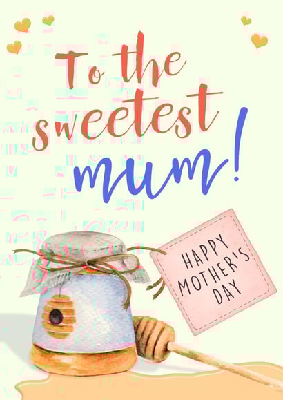 honey sweet Mothers Day Card 21286 created by Maria Amaya