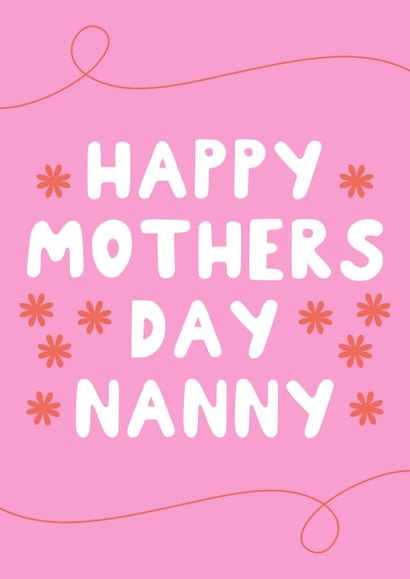Classic Mothers Day Card - Nanny - Happy Mothers Day Nanny created by KATIE S