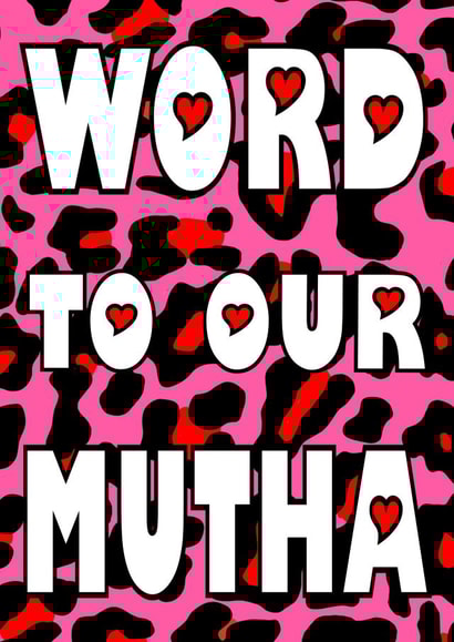 word our mutha Mothers Day Card 43837 created by The Kitschen Disco 