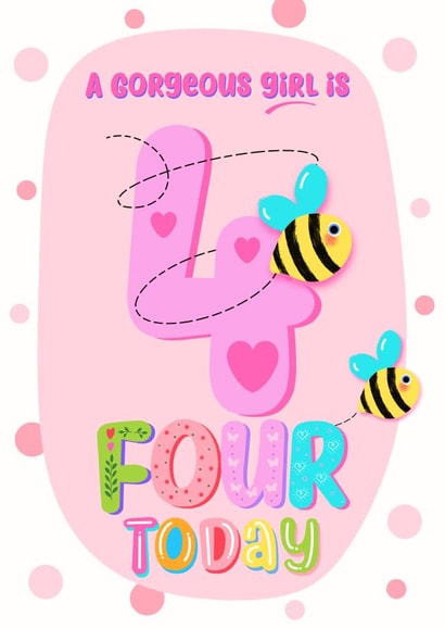 Four today - cute fun bright 4th Happy Birthday card - for a gorgeous little girl. created by Little Cat Creates