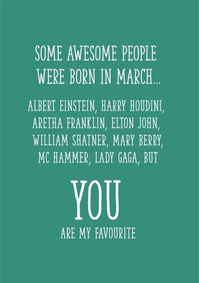 Awesome people were born in March Birthday card created by Yay Days