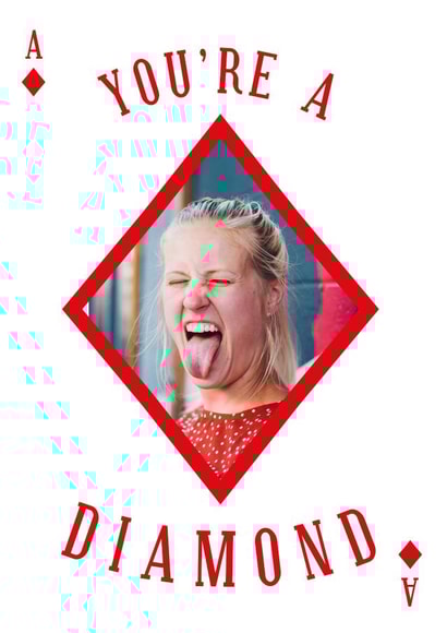 Cute Ace of Diamonds Personalised Birthday Card / Photo Card - You're A Diamond created by kissmekwik