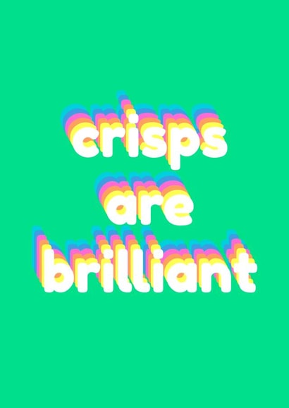 food crisps Just because Card 45672 created by Kirstin Wood