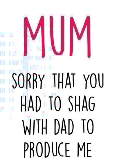 mum sorry Mothers Day Card 48078 created by Piarra Gifts Co