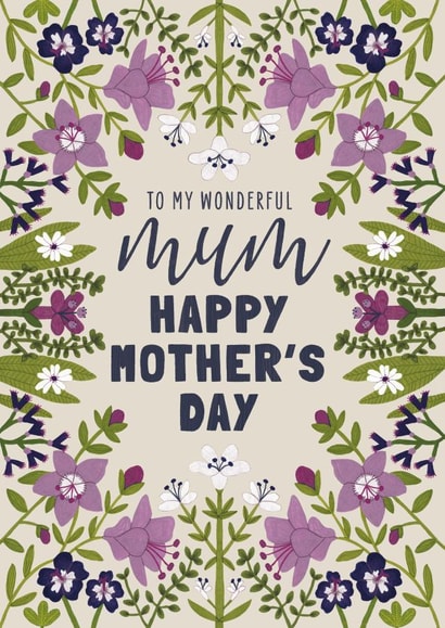 Traditional Mothers Day Card - Mum - Flowers - To My Wonderful Mum Happy Mother's Day created by Made by Burbs