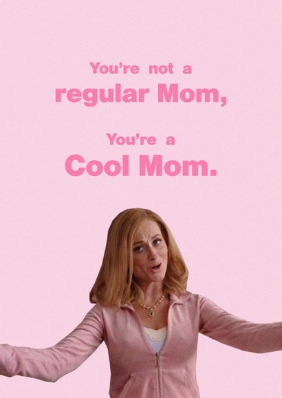 a cool mom not a regular mom Mothers Day Card 42382 created by chauncey.prints