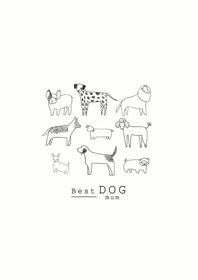 best dog Mothers Day Card 38540 created by Ellie Ellie