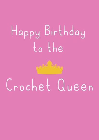 crochet queen Birthday Card 21860 created by SP Designs