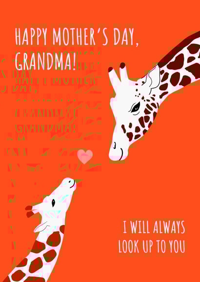 Happy Mother's Day Grandma – Cute Giraffes & 'I Will Always Look Up to You created by Fly high art