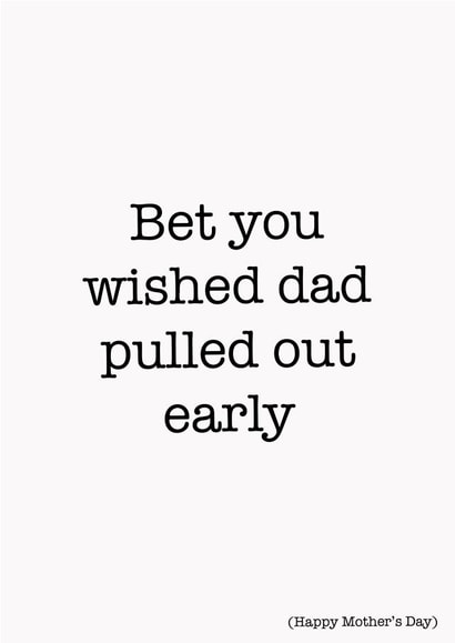 funny rude Mothers Day Card 45485 created by Kikiara Cards