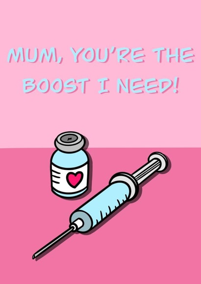 mum boost Mothers Day Card 48254 created by Abigail Hall