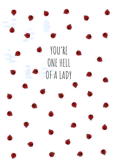 one hell of a lady ladybug Love & Friendship Card 21901 created by We Are Established 