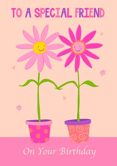 Special Friend Flowers Birthday Card created by Dale Simpson