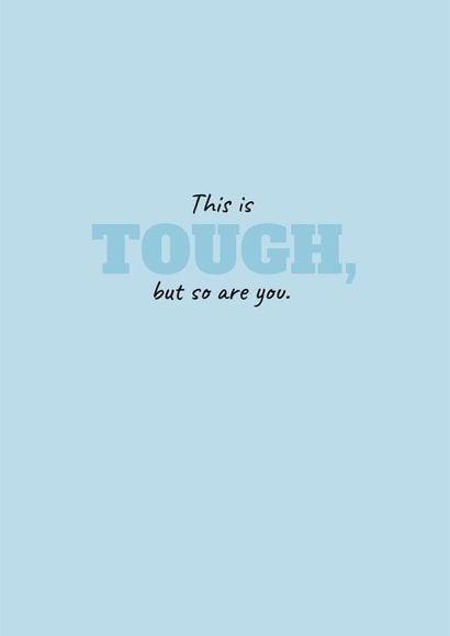 tough this is tough Thinking of you Card 34459 created by Kayleigh Designs
