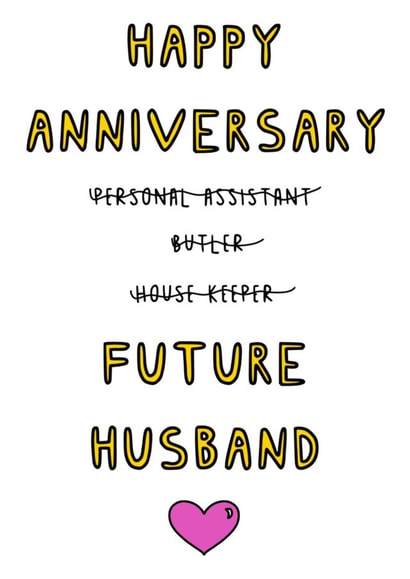 Future husband personal assistant Anniversary Card 21956 created by Just Jojo